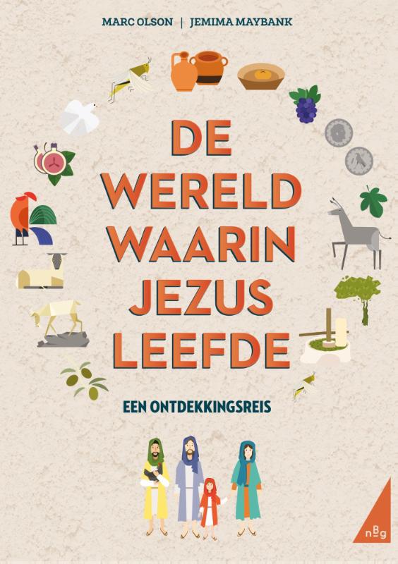 De wereld waarin Jezus leefde