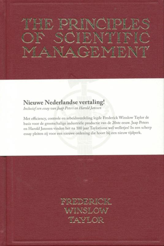 The Principles of Scientific Management - Nieuwe Nederlandse vertaling!