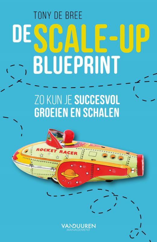 De scale-up blueprint