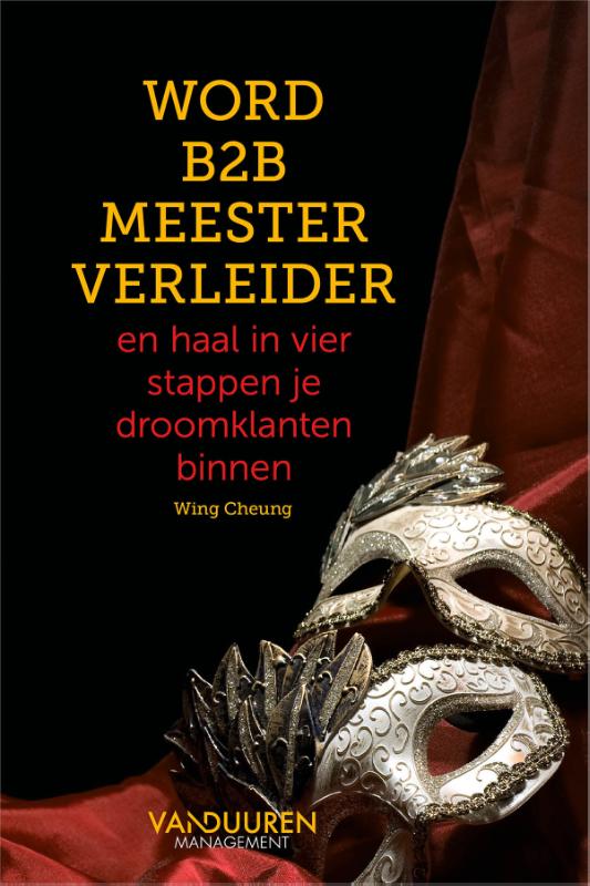 Word B2B meester verleider