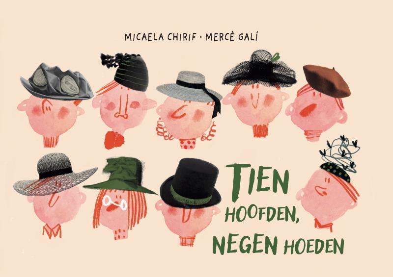 Tien hoofden, negen hoeden