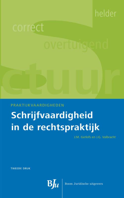 Schrijfvaardigheid in de rechtspraktijk