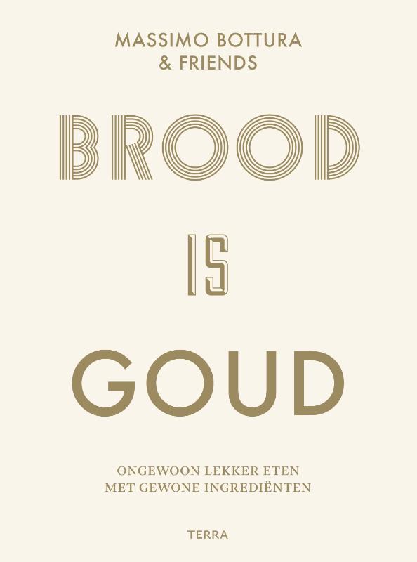 Brood is goud