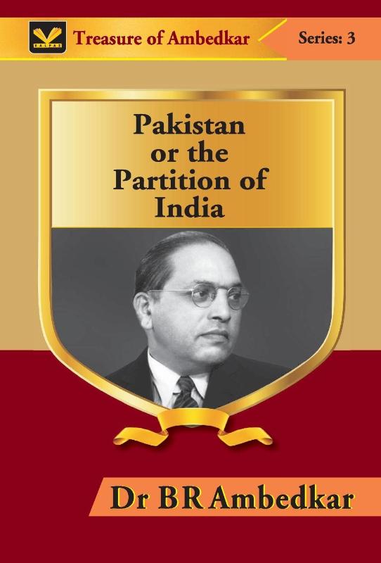 Pakistan or the Partition of India