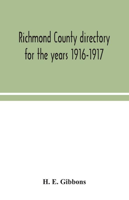 Richmond County directory for the years 1916-1917