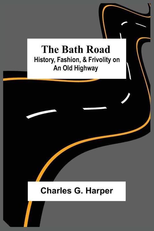 The Bath Road