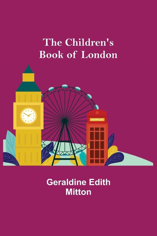 The Children's Book of London