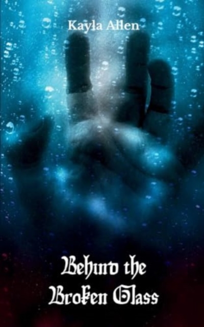 Behind the Broken Glass