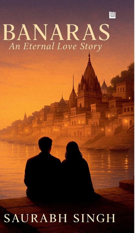BANARAS An Eternal Love Story