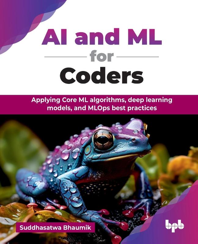 AI and ML for Coders