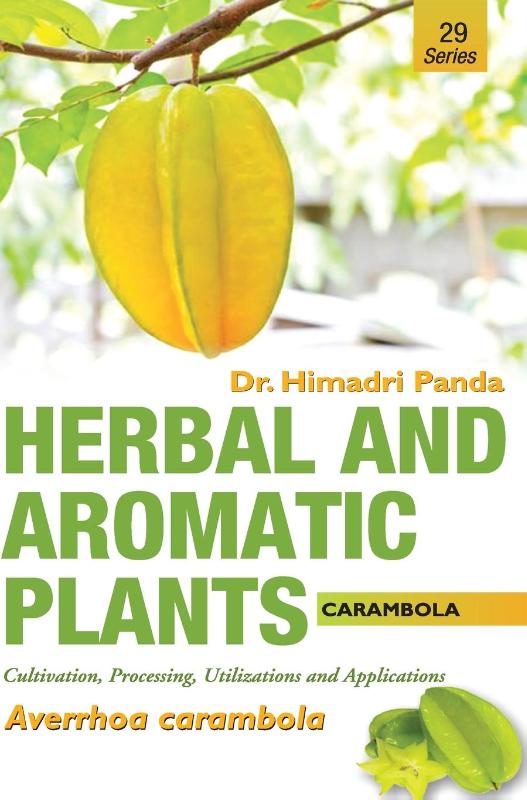 HERBAL AND AROMATIC PLANTS - 29. Averrhoa carambola (Carambola)