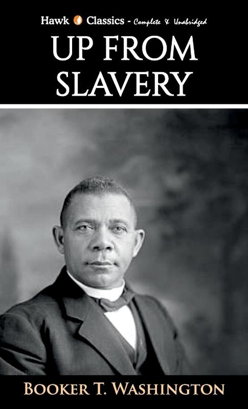 Up From Slavery