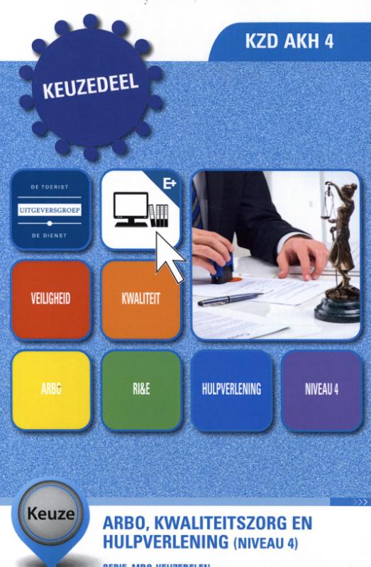 ARBO, kwaliteitszorg en hulpverlening, niveau 4