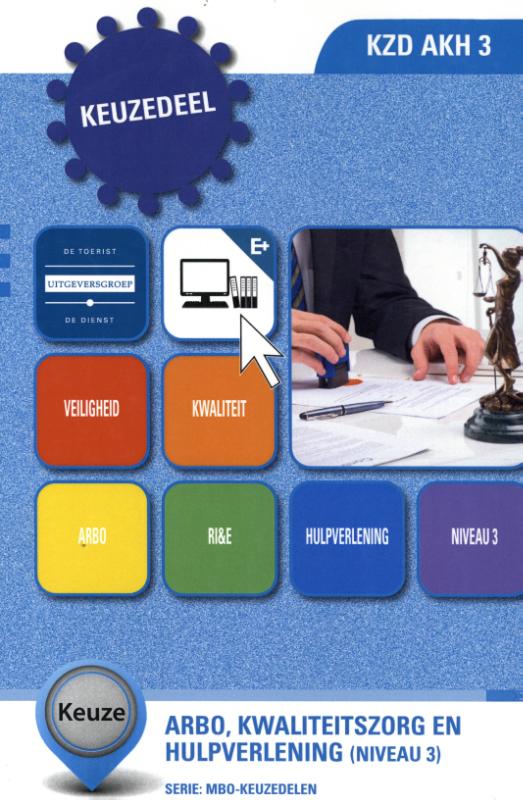 Arbo, Kwaliteitszorg en hulpverlening, niveau 3