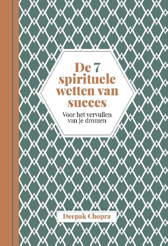 De 7 spirituele wetten van succes