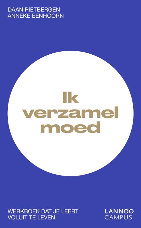Ik verzamel moed