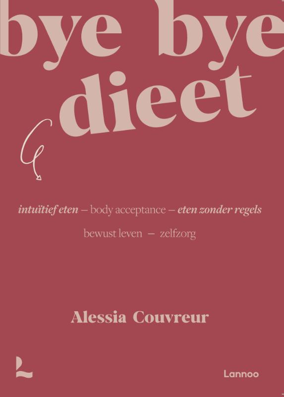 Bye bye dieet: intuïtief eten