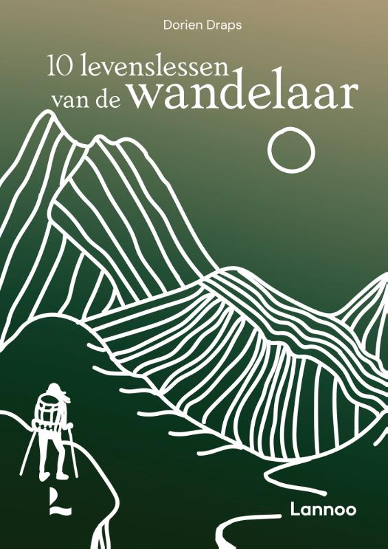 10 levenslessen van de wandelaar