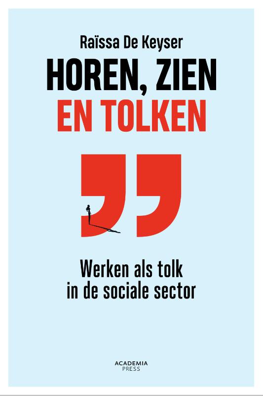 Horen, zien en tolken