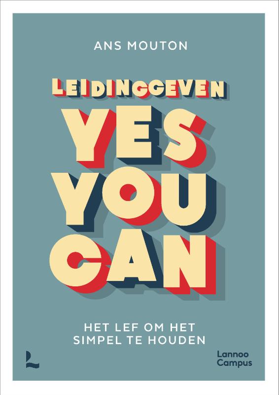 Leidinggeven: yes you can