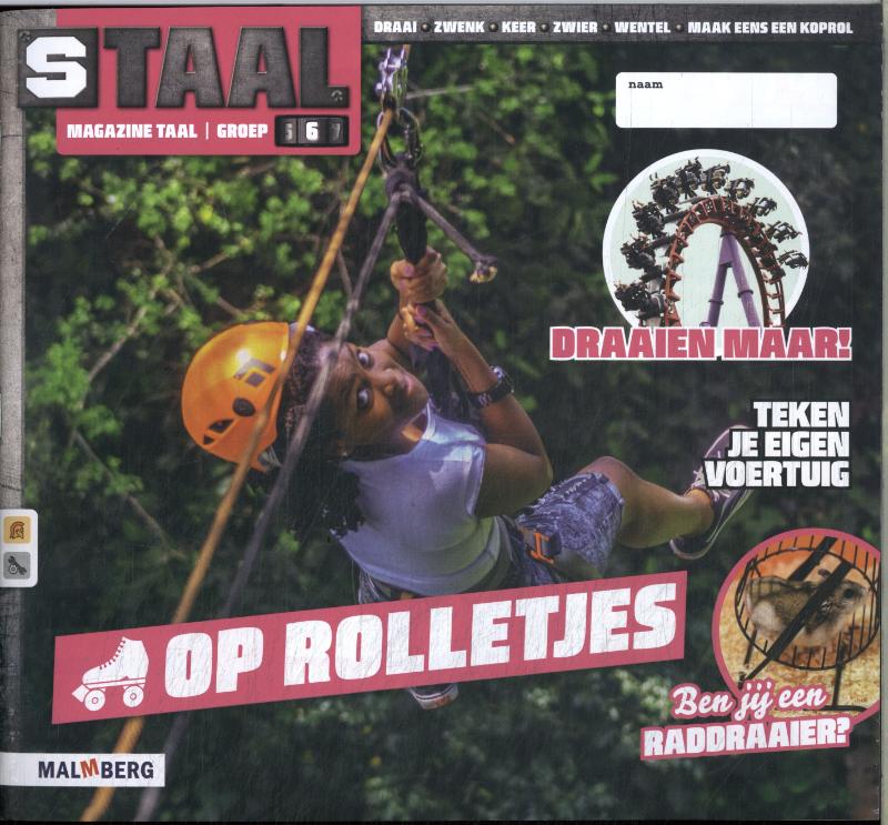 groep 6 thema 7 Taal magazine Op rolletjes