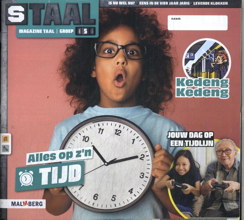 groep 5 thema 8 Taal magazine Tijd