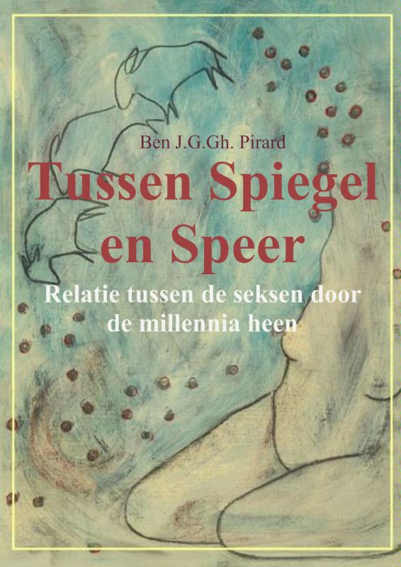 Tussen spiegel en speer