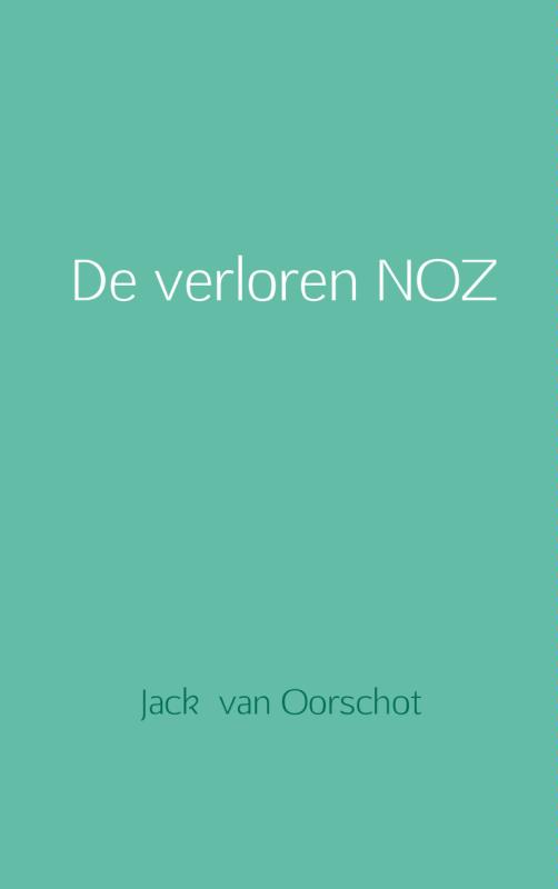 De verloren NOZ