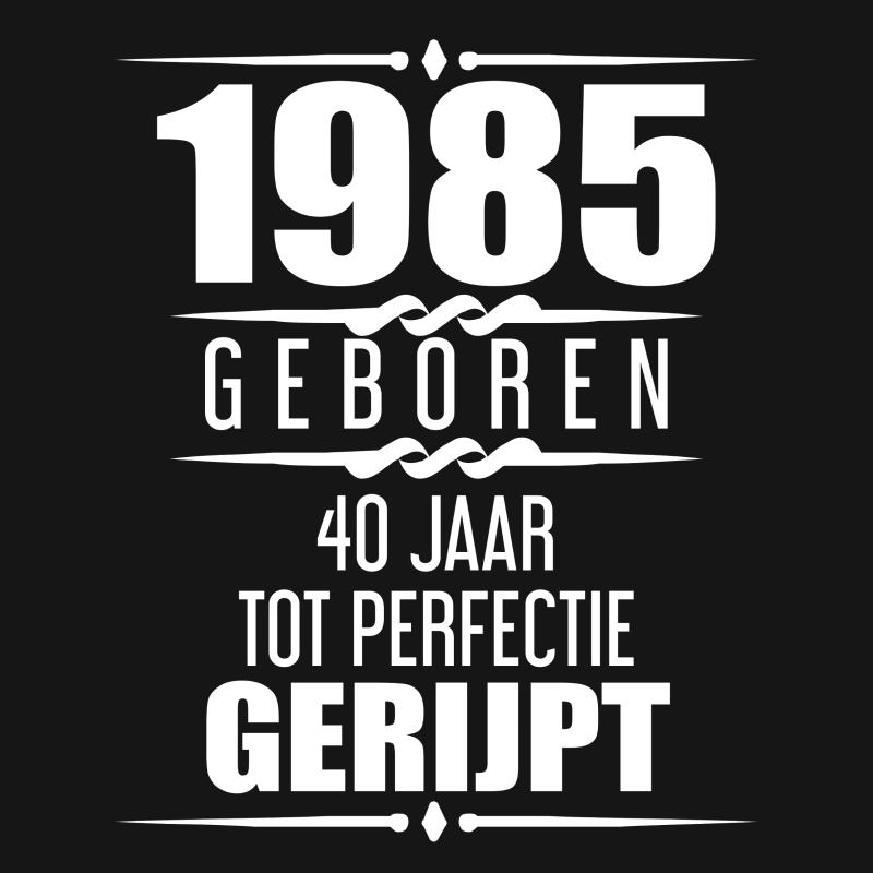 1984 Geboren 40 Jaar Tot Perfectie Gerijpt