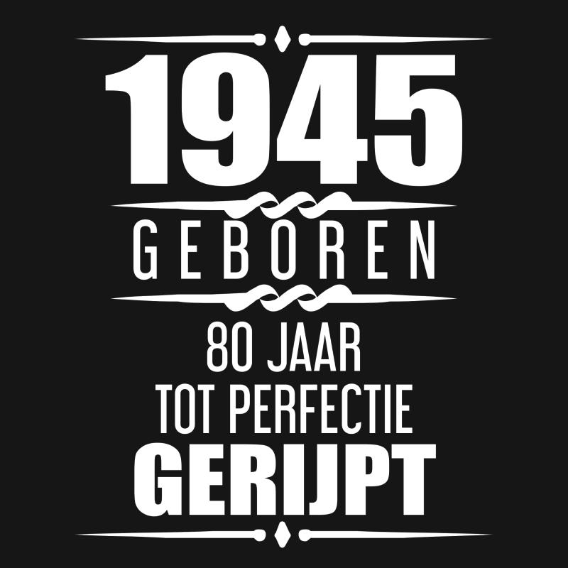 1944 Geboren 80 Jaar Tot Perfectie Gerijpt