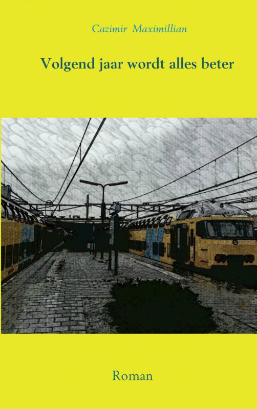 Volgend jaar wordt alles beter