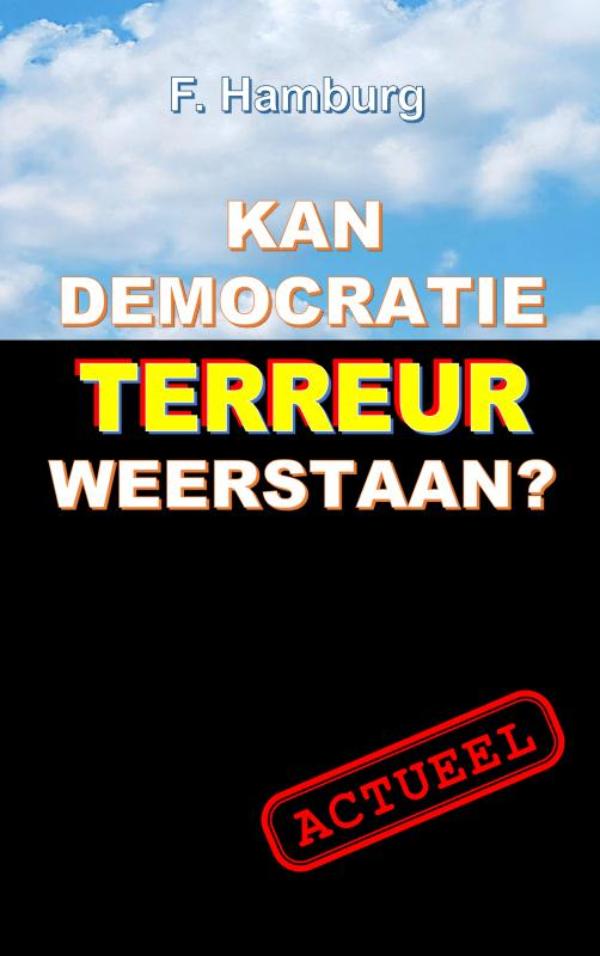 Kan democratie terreur weerstaan?