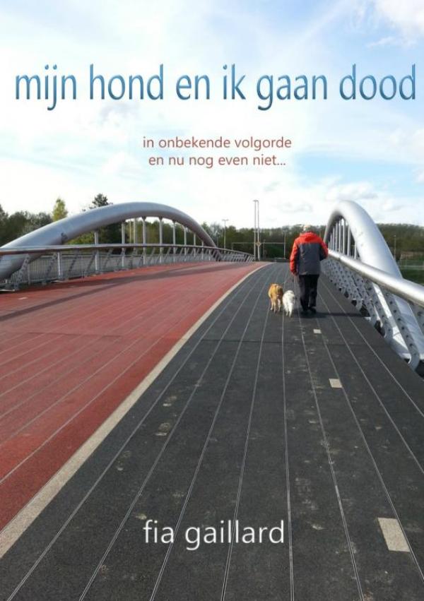 mijn hond en ik gaan dood