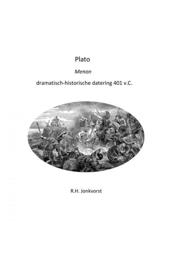 Plato Menon dramatisch-historische datering 401 v.C.