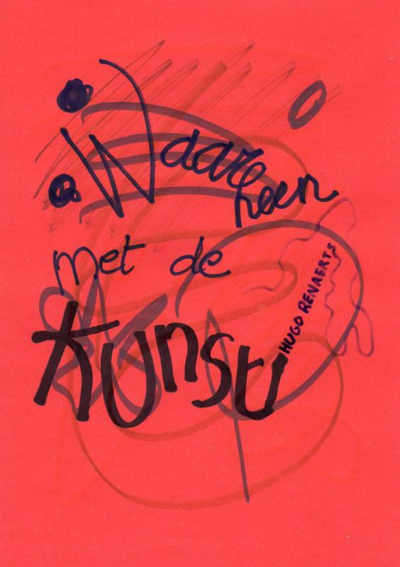 Waarheen met de kunst?