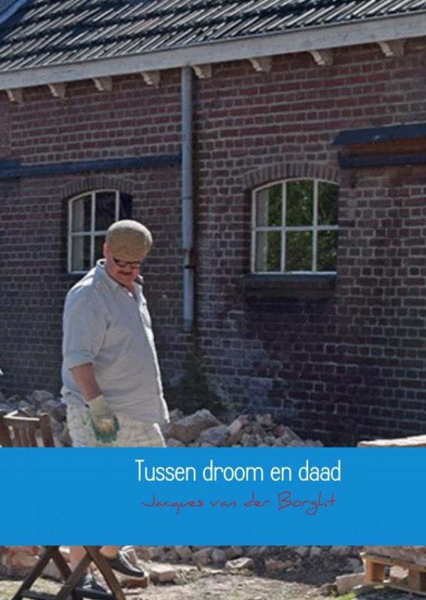 Tussen droom en daad