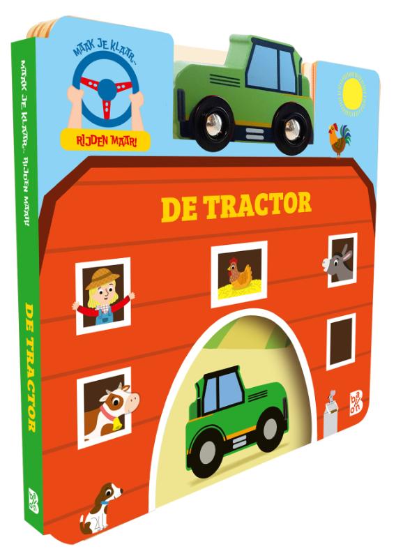 Maak je klaar, rijden maar: De tractor (kartonboek met autootje)