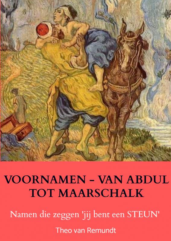 VOORNAMEN - VAN ABDUL TOT MAARSCHALK