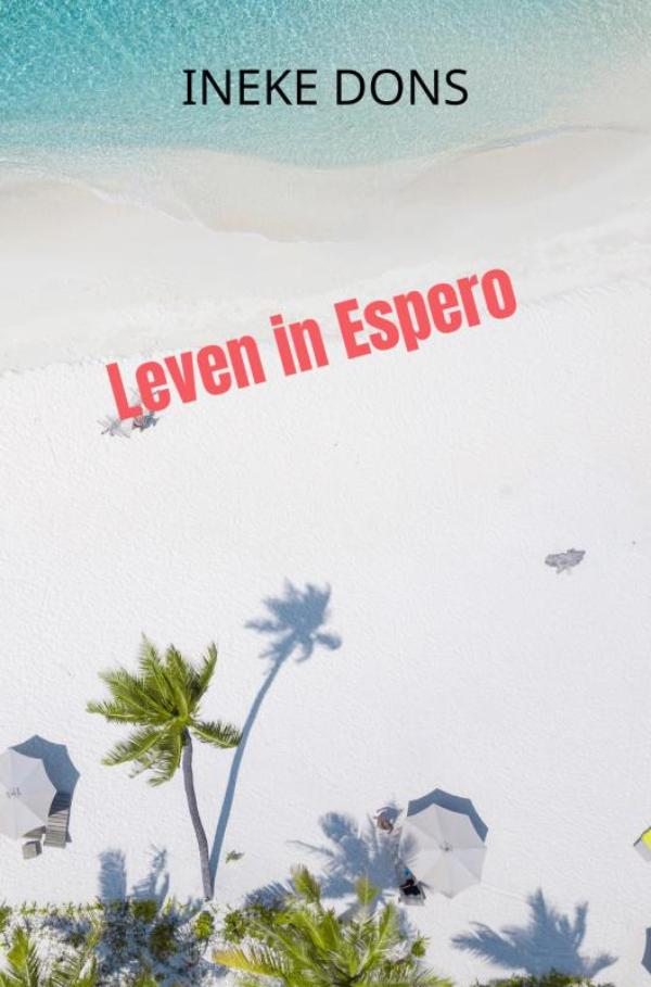 Leven in Espero