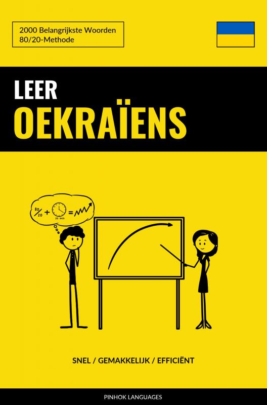 Leer Oekraïens - Snel / Gemakkelijk / Efficiënt