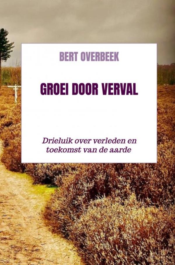 Groei door verval
