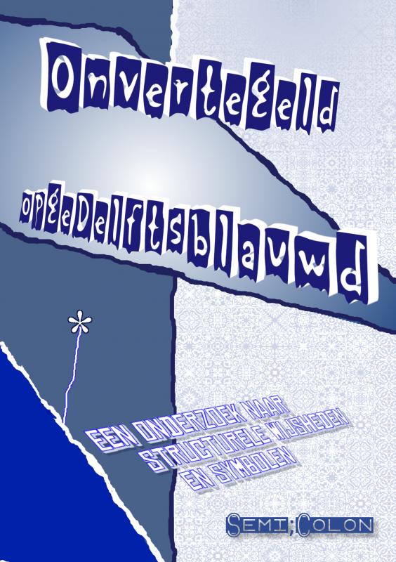 Onvertegeld opgeDelftsblauwd
