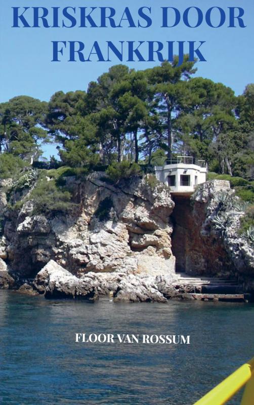 Kriskras door Frankrijk