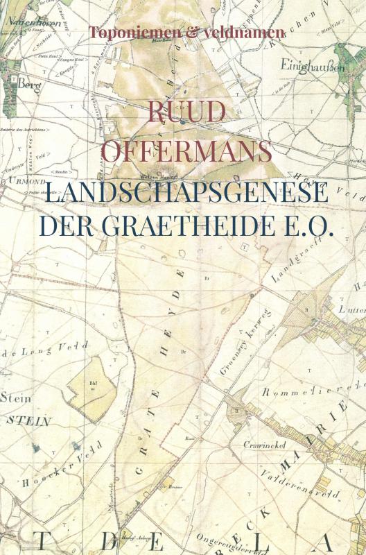 Landschapsgenese der Graetheide e.o.
