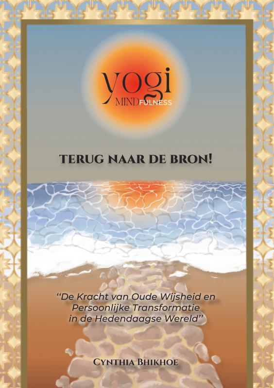 "Yogi Mindfulness: Terug naar de Bron"