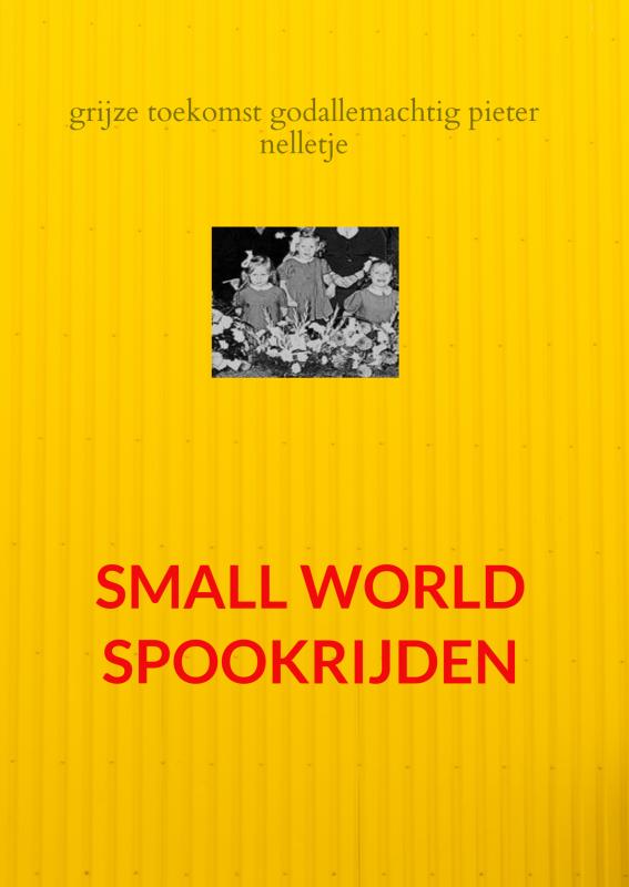 SMALL WORLD SPOOKRIJDEN