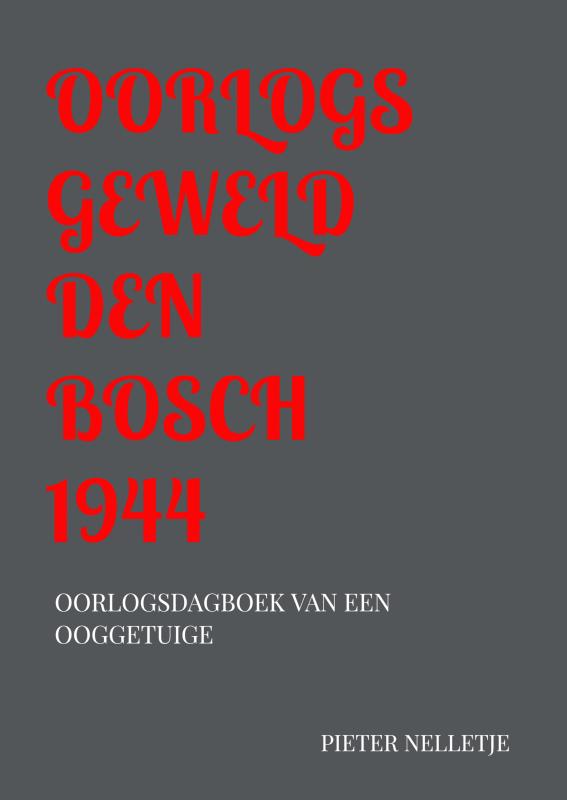 OORLOGSGEWELD DEN BOSCH 1944