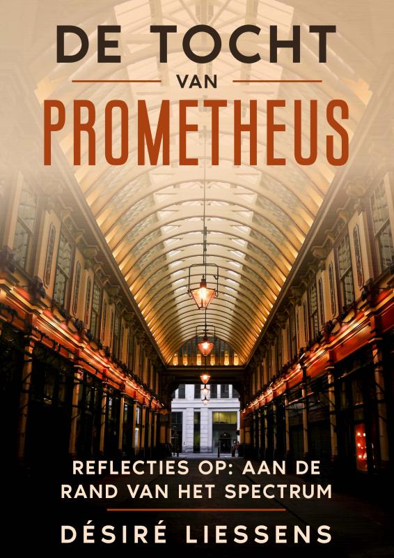 DE TOCHT VAN PROMETHEUS