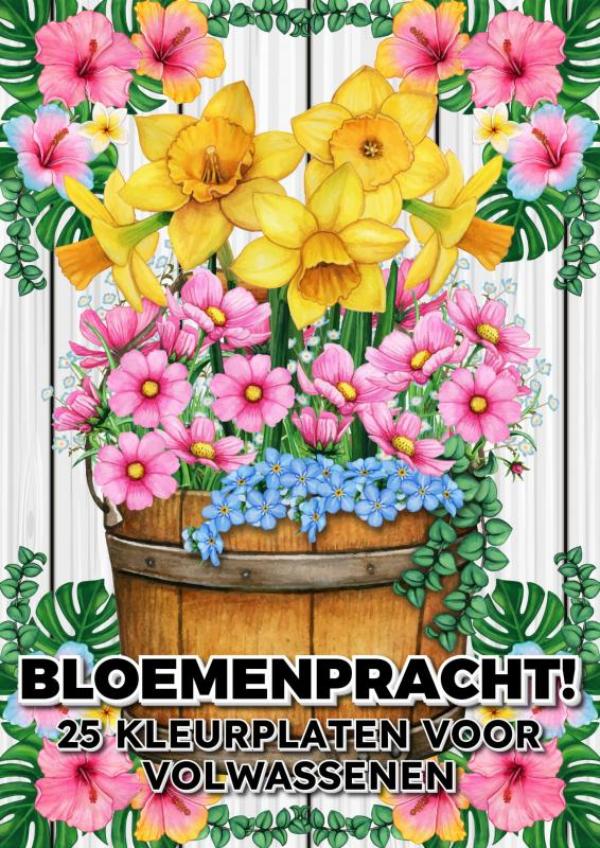 Bloemenpracht! - 25 Kleurplaten voor Volwassenen