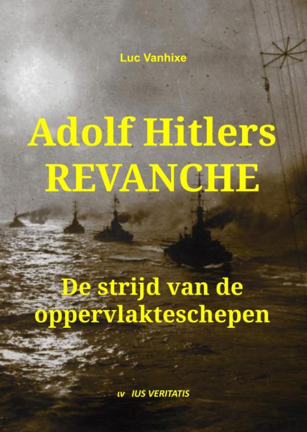 Adolf Hitlers revanche